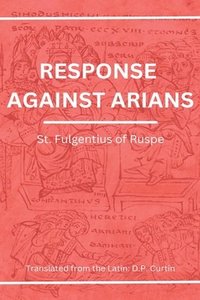 bokomslag Response Against Arians