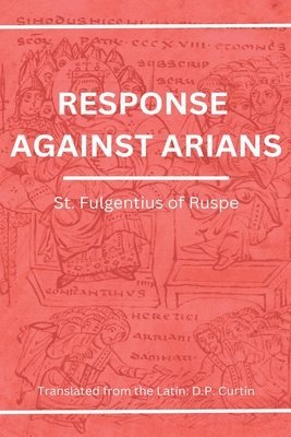 bokomslag Response Against Arians