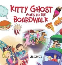 bokomslag Kitty Ghost Goes To The Broadwalk