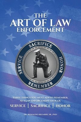 Art of Law Enforcement