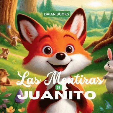 bokomslag Las Mentiras de Juanito