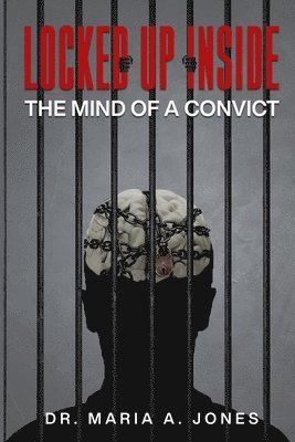 bokomslag Locked up Inside