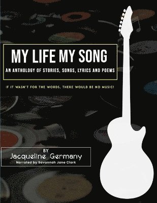 Jacqueline Germany - My Life My Song, Häftad