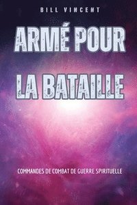 bokomslag Arm pour la bataille