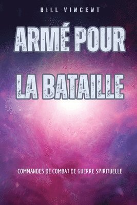 Armé pour la bataille
