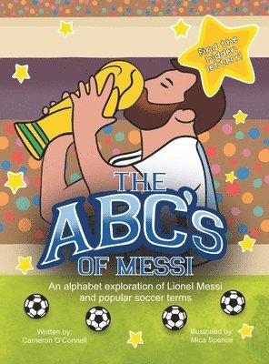 bokomslag The ABC's of Messi