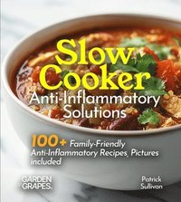 bokomslag Slow Cooker Anti-Inflammatory Solutions