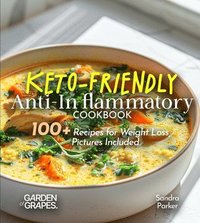 bokomslag Keto-Friendly Anti-Inflammatory Cookbook
