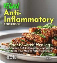 bokomslag Vegan Anti-Inflammatory Cookbook