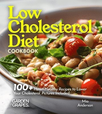 Low Cholesterol Diet Cookbook