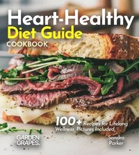 bokomslag Heart-Healthy Diet Guide