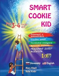 bokomslag Smart Cookie Kid pre 3-4 ro&#269;n deti Pozornos&#357; a koncentrcia Vizulna pam&#357; Viacnsobn inteligencie Motorick zru&#269;nosti Pracovn zosit rozvoja 1A