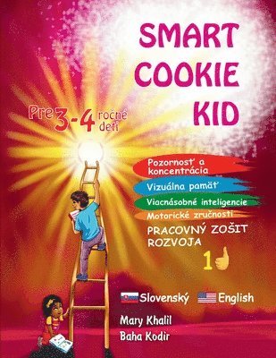 Smart Cookie Kid pre 3-4 ročné deti Pozornosť a koncentrácia Vizuálna pamäť Viacnásobné inteligencie Motorické zručnosti Pracovný zosit rozvoja 1D