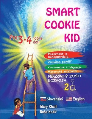 bokomslag Smart Cookie Kid pre 3-4 ro&#269;n deti Pozornos&#357; a koncentrcia Vizulna pam&#357; Viacnsobn inteligencie Motorick zru&#269;nosti Pracovn zosit rozvoja 2A