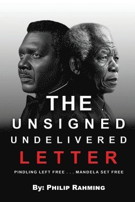 Rt Philip A Rahming - Unsigned Undelivered Letter, Häftad