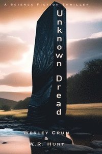 bokomslag Unknown Dread: Book one of the Dread Saga