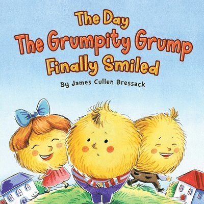 The Day the Grumpity Grump Finally Smiled 1