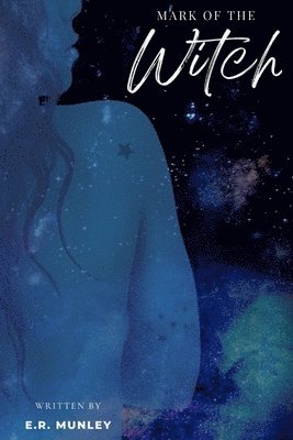 E R Munley, E. R. Munley - Mark of the Witch, Häftad
