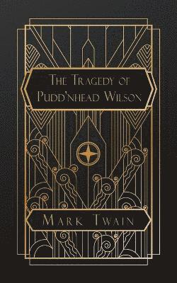 Tragedy of Pudd'nhead Wilson