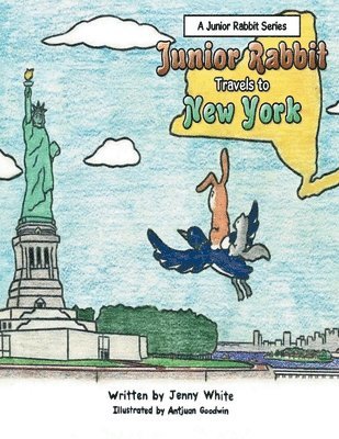 Jenny O White - Junior Rabbit Travel to New York, Häftad