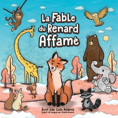 La Fable du Renard Affam 1