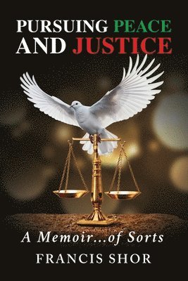 Pursuing Peace and Justice