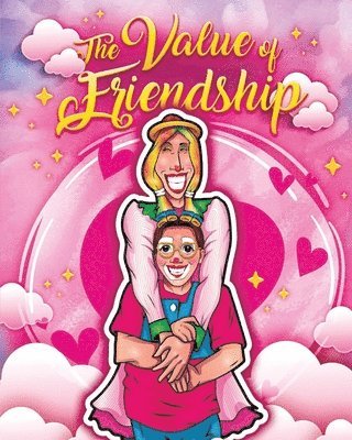 Value of Friendship