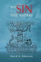 Why Sin Still Matters 1