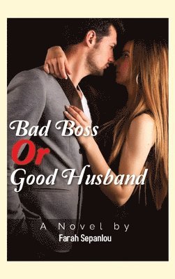 Bad Boss or Good Husband 1