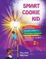 bokomslag Smart Cookie Kid pre 3-4 ro?né deti Pracovnÿ zosit rozvoja 2B