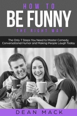 How to Be Funny 1