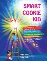 Smart Cookie Kid pre 3-4 ročné deti Pracovný zosit rozvoja 4A