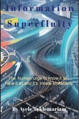 Information superfluity 1