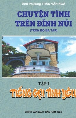 Ngà Văn Trần, Ngà V&#259;n Tr&#7847;n, Ngà Van Tr¿n, Ngà V¿n Tr¿n - Tiếng Gọi Tình Yêu, Häftad