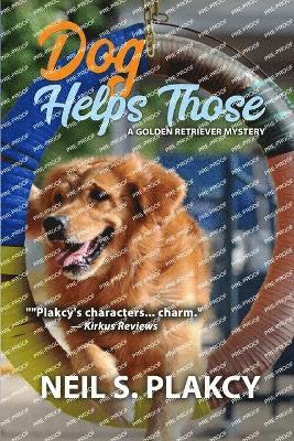 Dog Helps Those