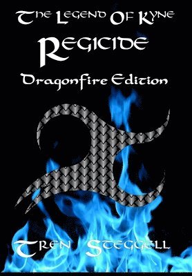 Tren Steggell - Legend of Kyne, Inbunden