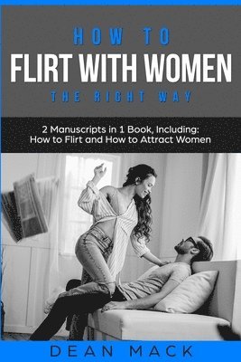 bokomslag How to Flirt with Women