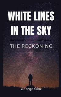 bokomslag White Lines in the Sky