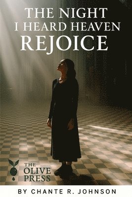 Night I Heard Heaven Rejoice