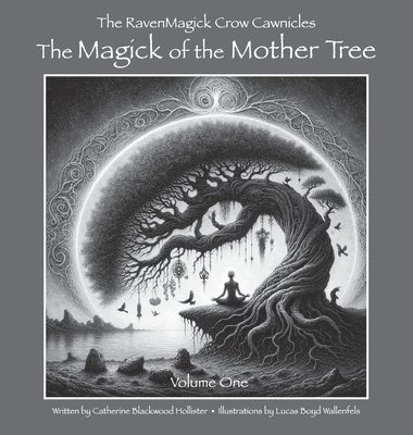 bokomslag Magick of the Mother Tree