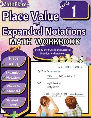 Mathflare Publishing, MathFlare Publishing - Place Value and Expanded Notations Math Workbook 1st Grade, Häftad