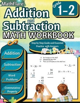 Mathflare Publishing, MathFlare Publishing - Addition and Subtraction Math Workbook 1st and 2nd Grade, Häftad