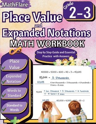 Mathflare Publishing, MathFlare Publishing - Place Value and Expanded Notations Math Workbook 2nd and 3rd Grade, Häftad
