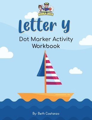 Letter Y - Dot Marker Activity Workbook 1