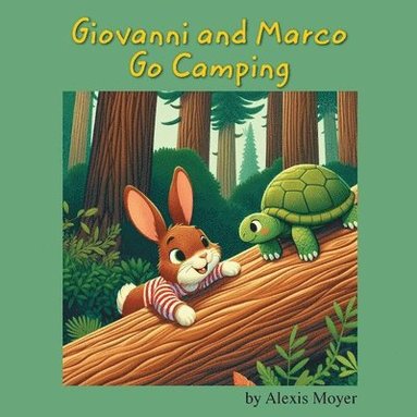 bokomslag Giovanni and Marco Go Camping
