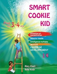 bokomslag Smart Cookie Kid pour les 3-4 ans Cahier de dveloppement 1C