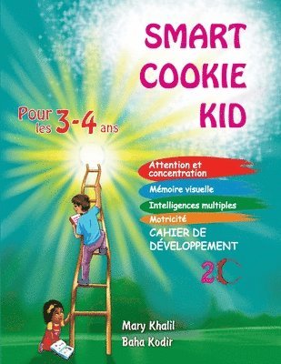 Smart Cookie Kid pour les 3-4 ans Cahier de dveloppement 2C 1