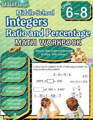 Integers, Ratio and Percentage Math Workbook 6th to 8th Grade 1