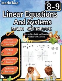 bokomslag Linear Equations and Systems Workbook 8th and 9th Grade
