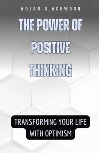 bokomslag The Power of Positive Thinking